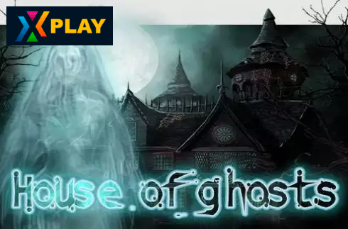 House Of Ghosts